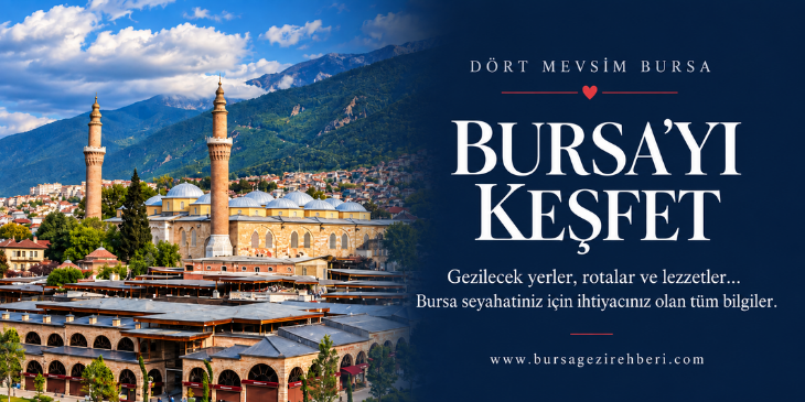 Bursa Gezi Rehberi
