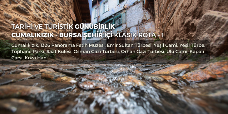 Bursa Günübirlik Rotalar